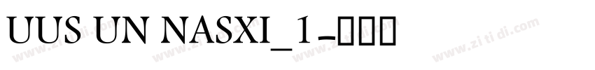 UUS UN NASXI_1字体转换
